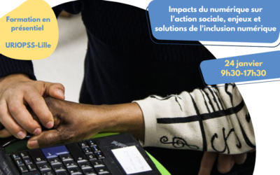 PROJET PRINT – Une nouvelle formation « Le numérique dans l’Action Sociale : impacts, enjeux et solutions »