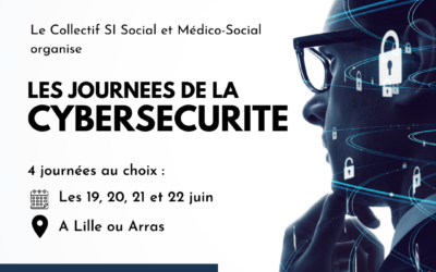 Les journées de la cybersécurité pour le secteur médico-social