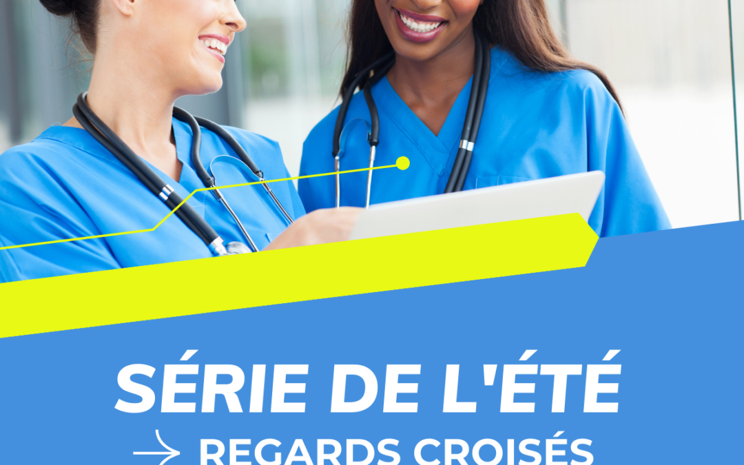 Notre série de l’été – Regards croisés